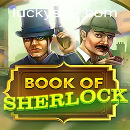 Desvendando os Mistérios de BookOfSherlock e Lucky22-Slot