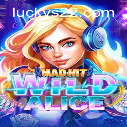 Explorando o Novo Mundo de MadHitWildAlice: Um Mergulho no Jogo de Slots Lucky22